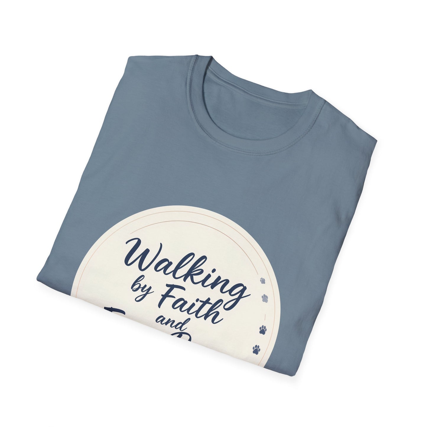 Walking By Faith And Four Paws T-Shirt