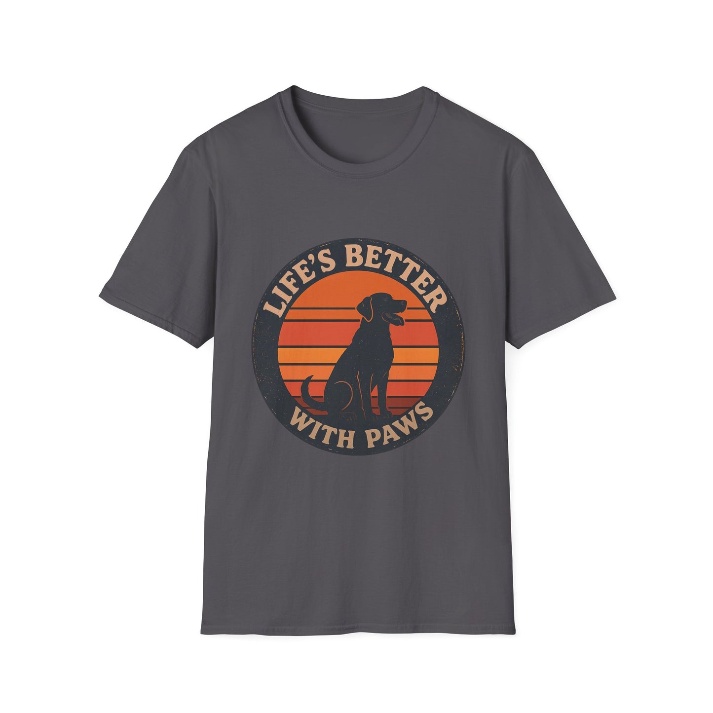 Life's Better With Paws T-Shirt