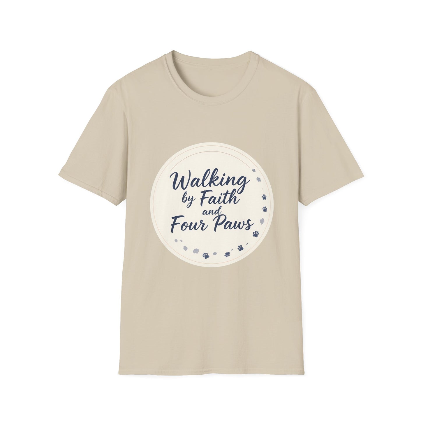 Walking By Faith And Four Paws T-Shirt