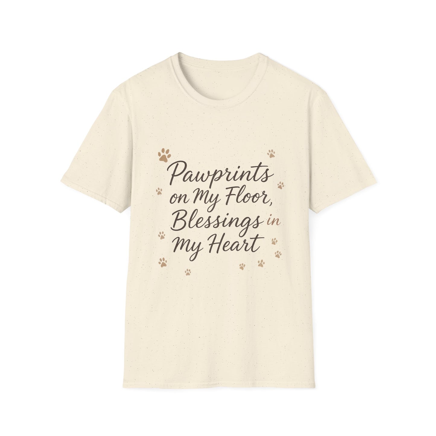 Pawprints On My Floor Blessings In My Heart T-Shirt