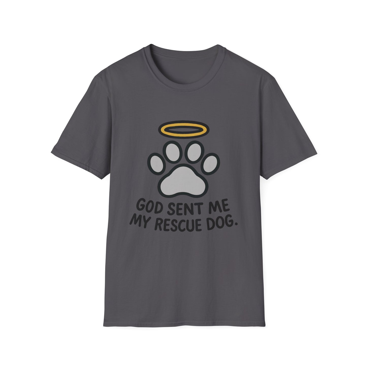 God Sent Me My Rescue Dog T-Shirt