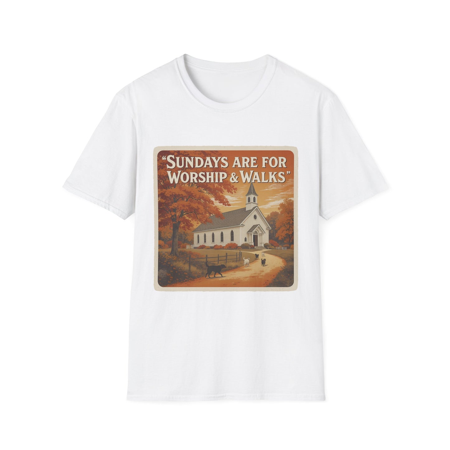Sunday's Are For Worship and Walks T-Shirt