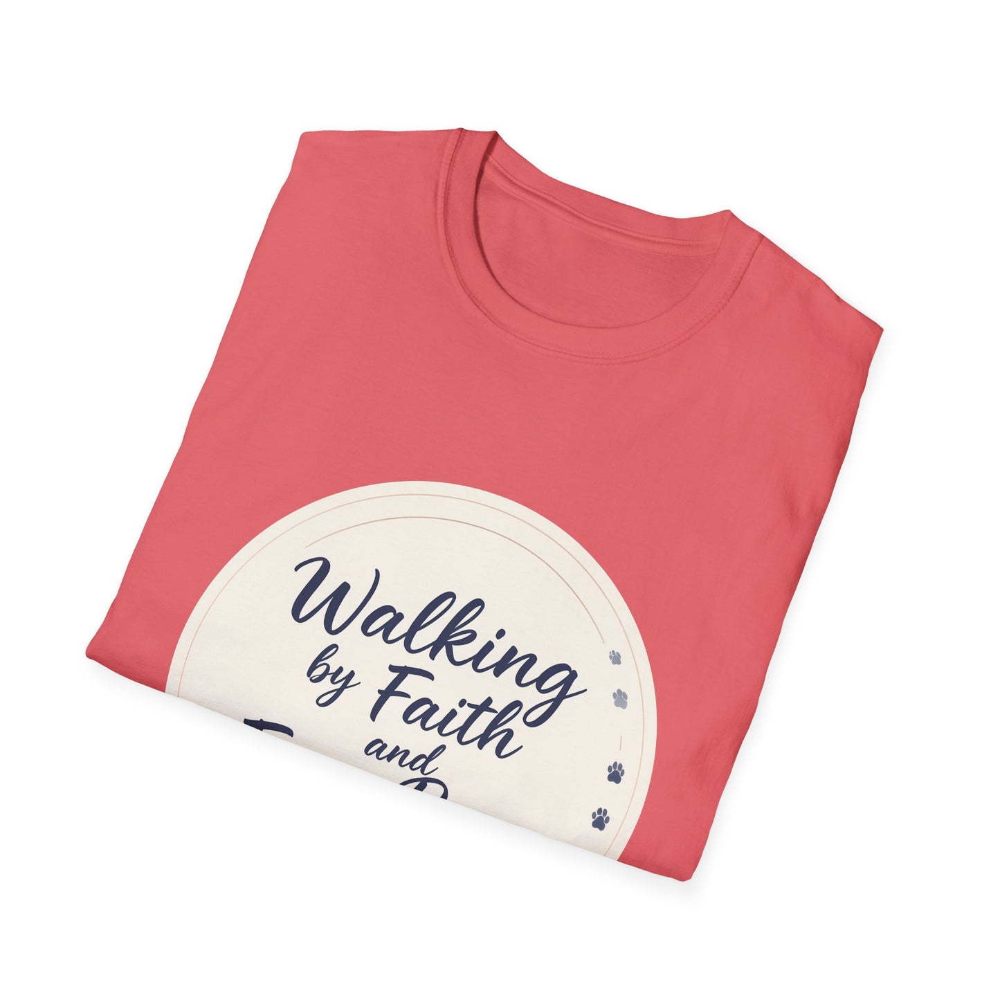 Walking By Faith And Four Paws T-Shirt