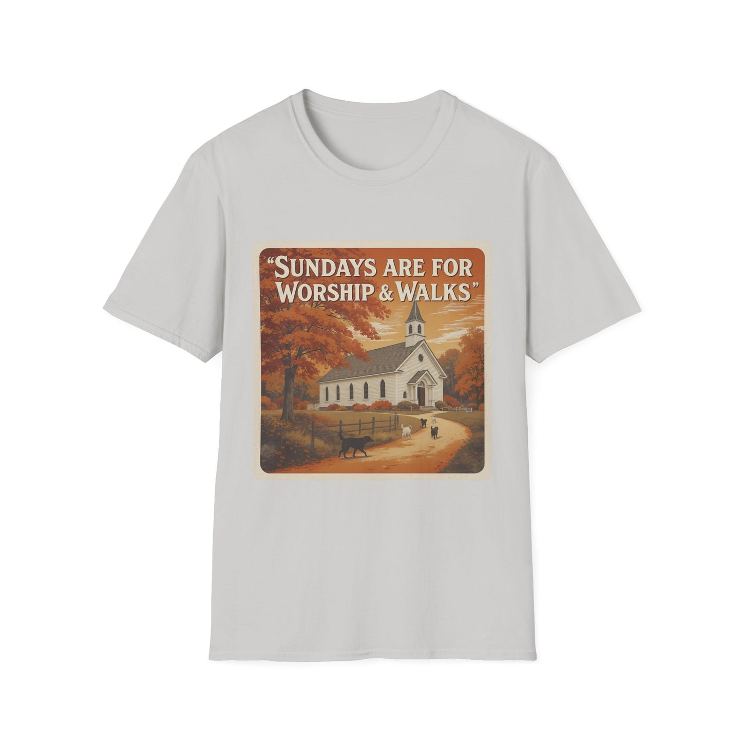 Sunday's Are For Worship and Walks T-Shirt