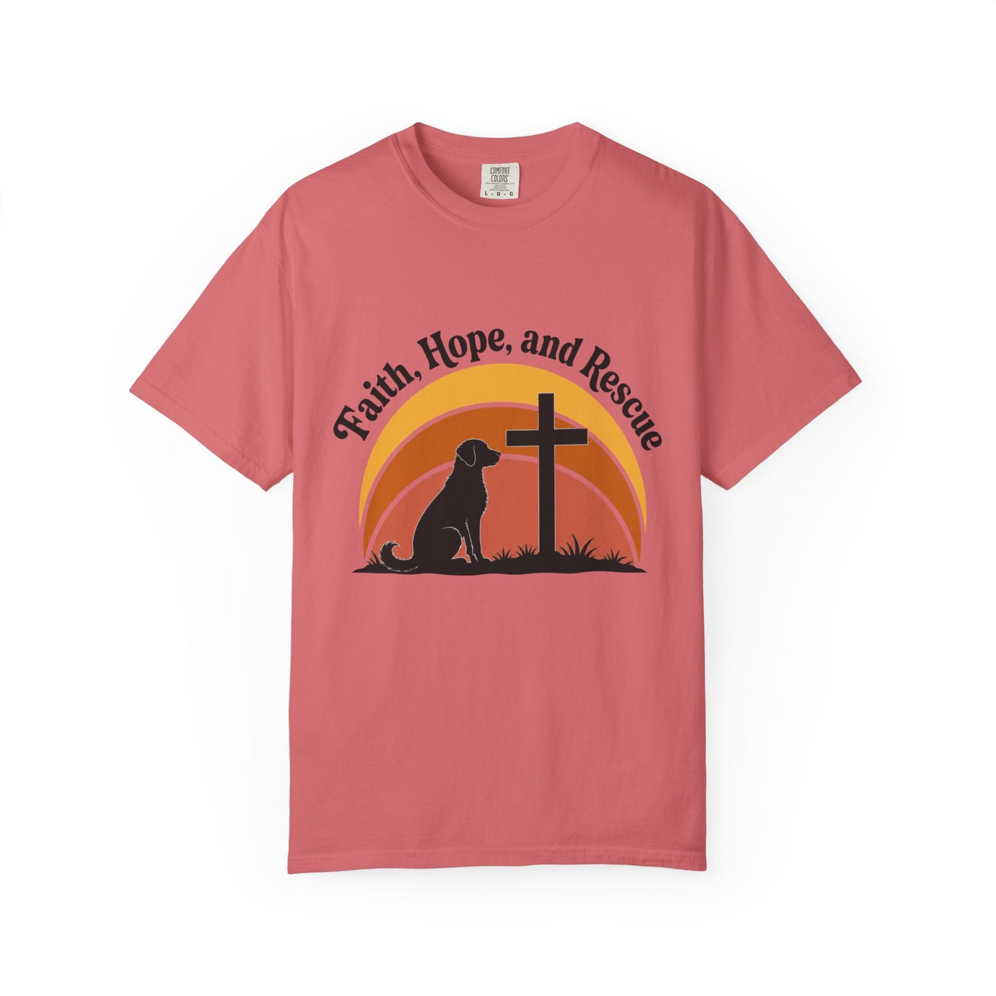 Faith Hope And Rescue T-Shirt