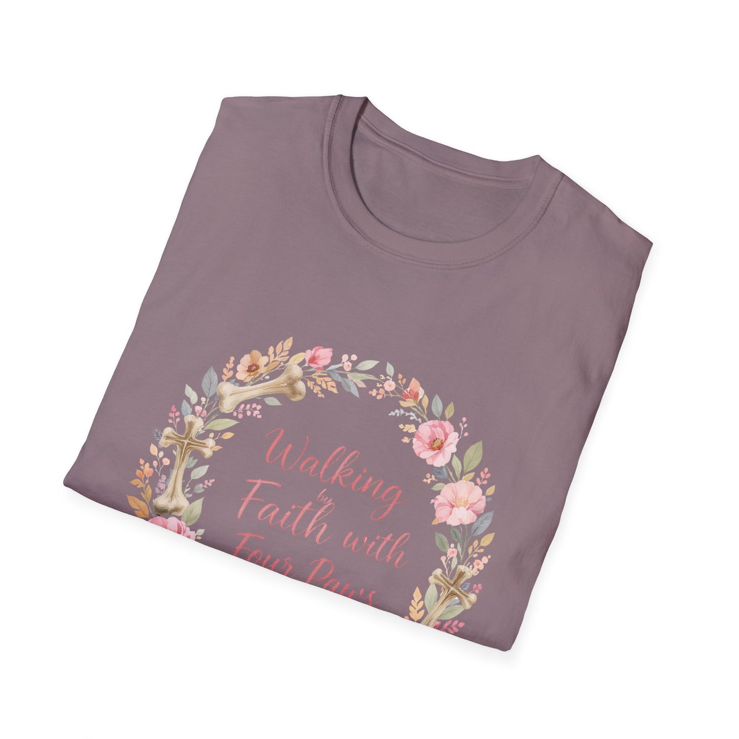 Walking By Faith With Four Paws Floral Wreath T-Shirt