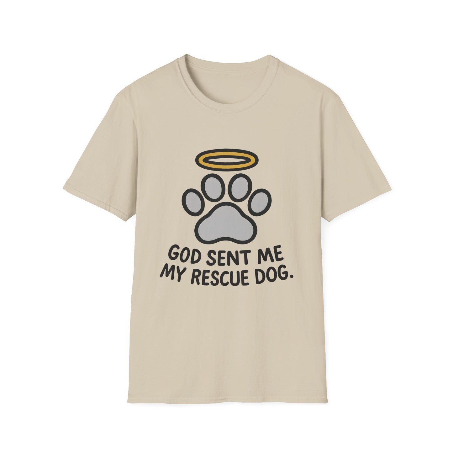 God Sent Me My Rescue Dog T-Shirt