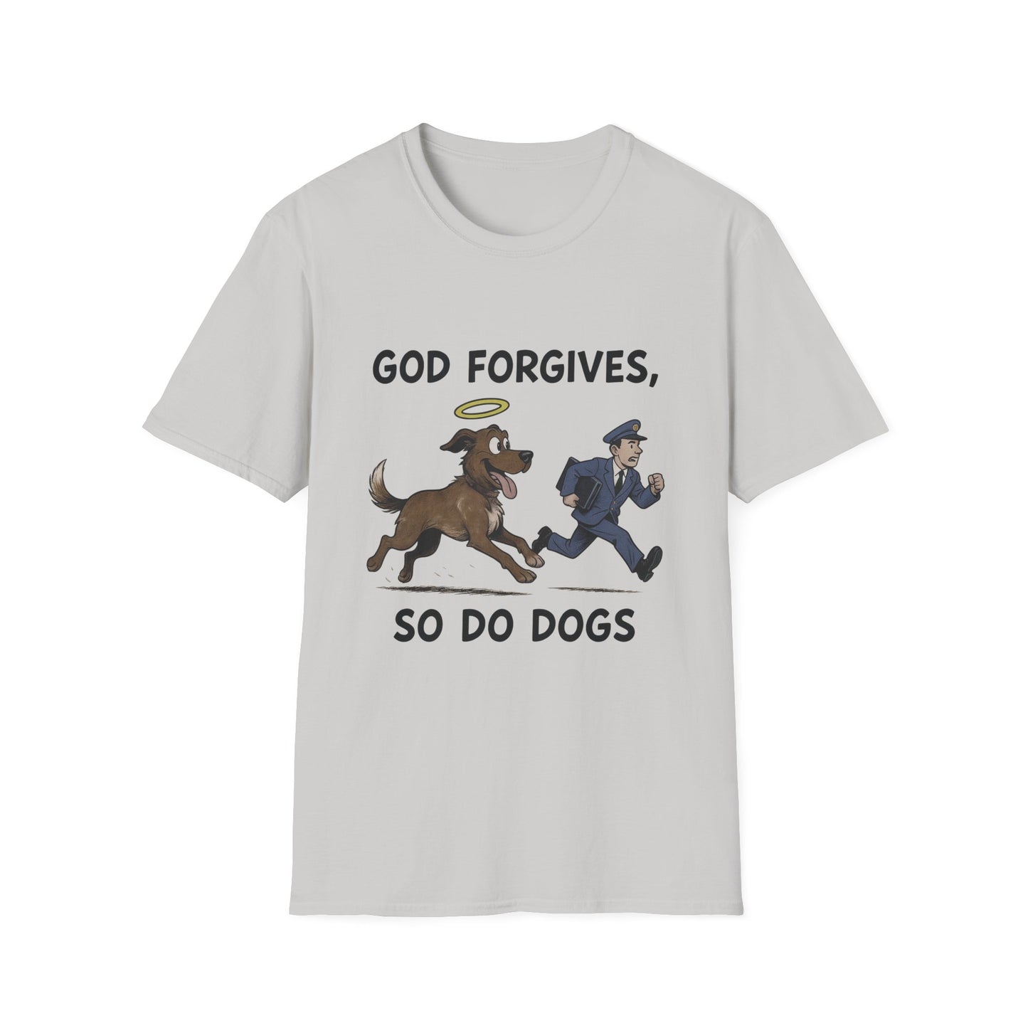 God Forgives Mailman Chase T-Shirt