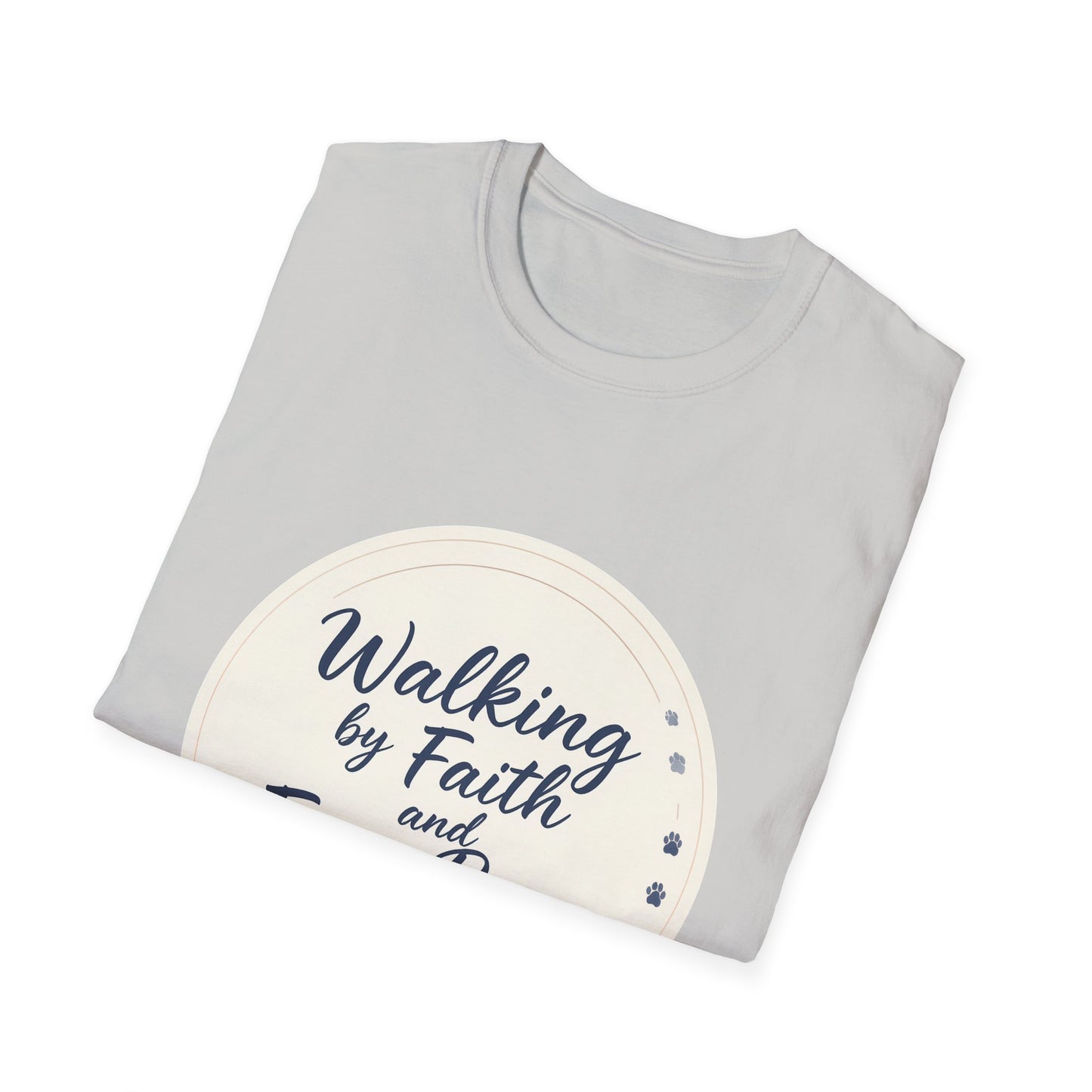 Walking By Faith And Four Paws T-Shirt