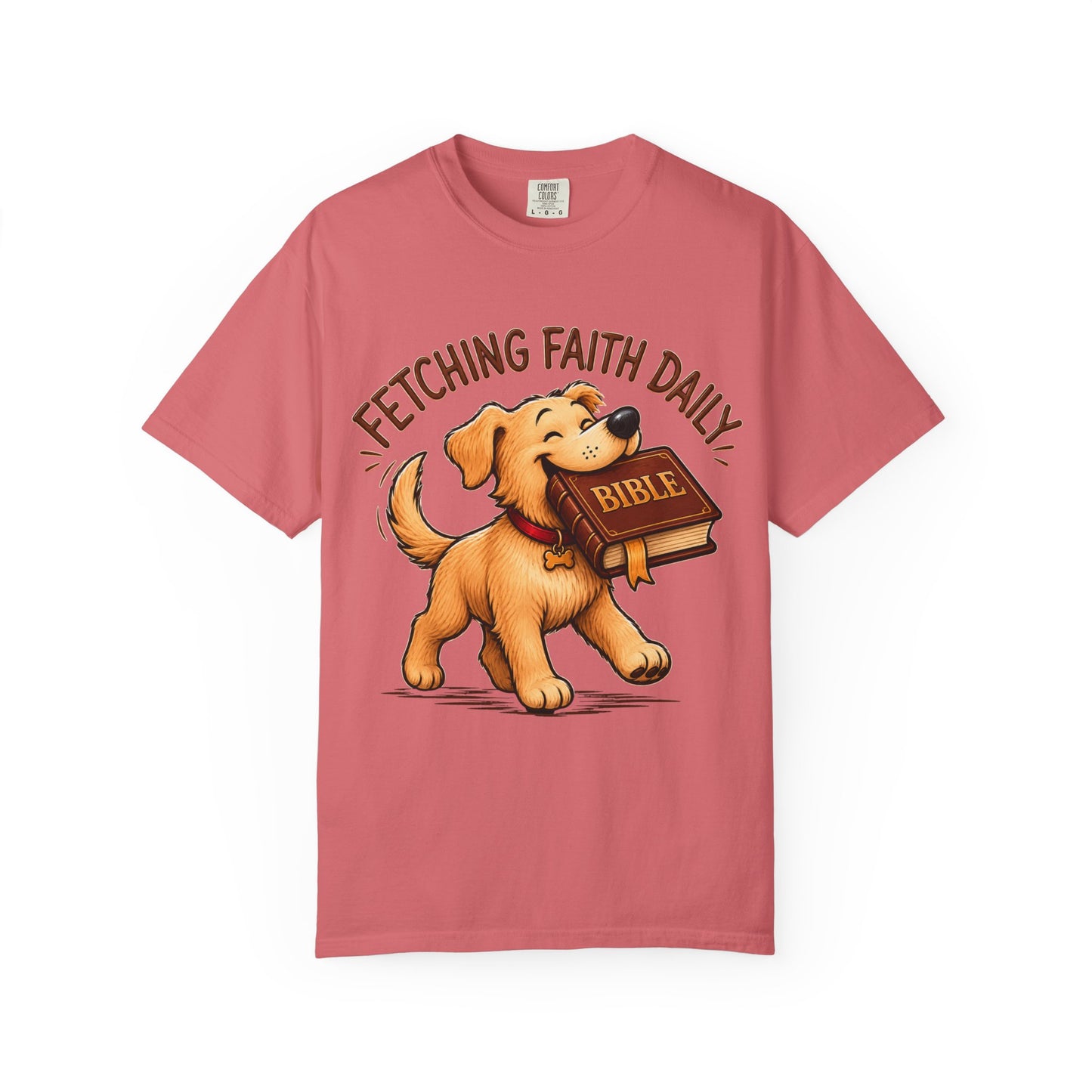 Fetching Faith Daily T-Shirt