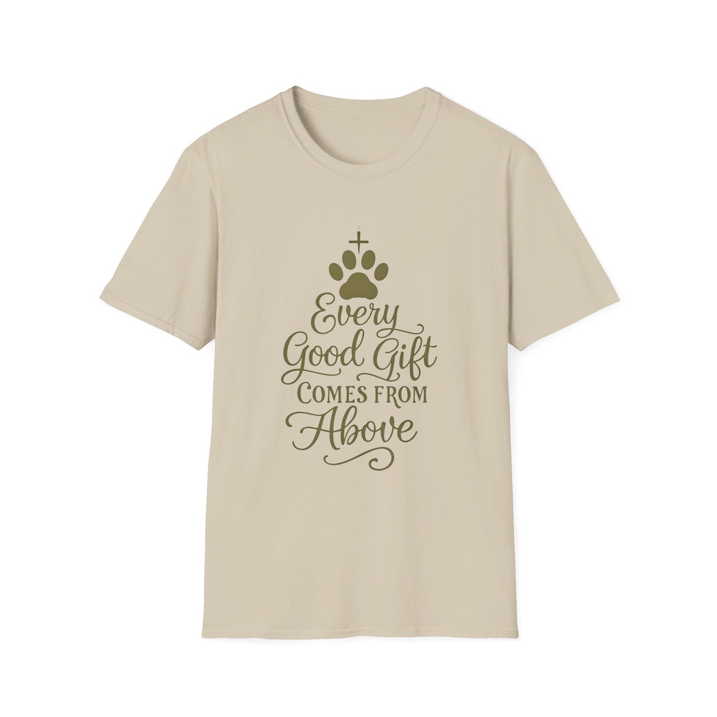 Every Good Gift Comes From Above T-Shirt