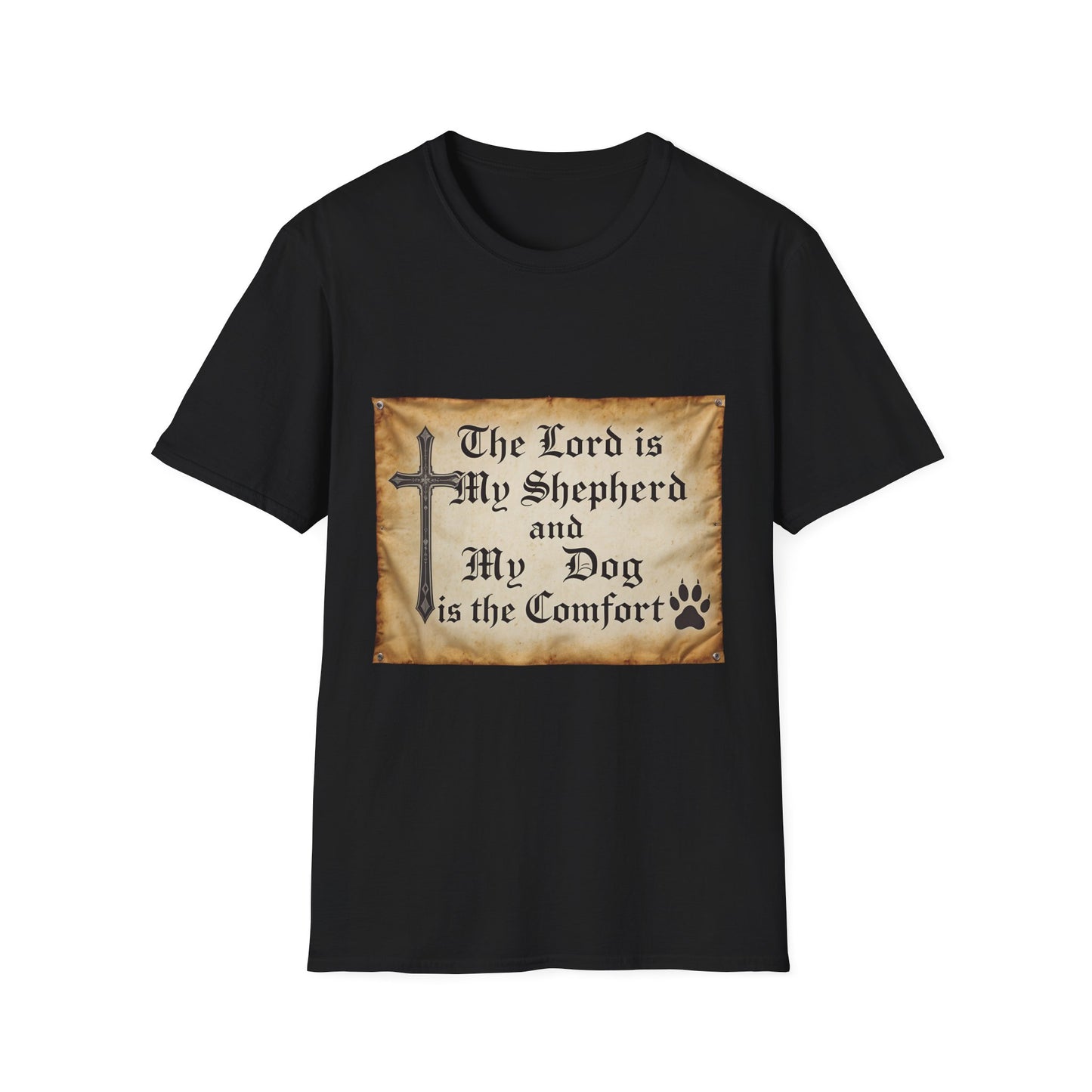 The Lord Is My Shepherd And My Dog Is Them Comfort T-Shirt