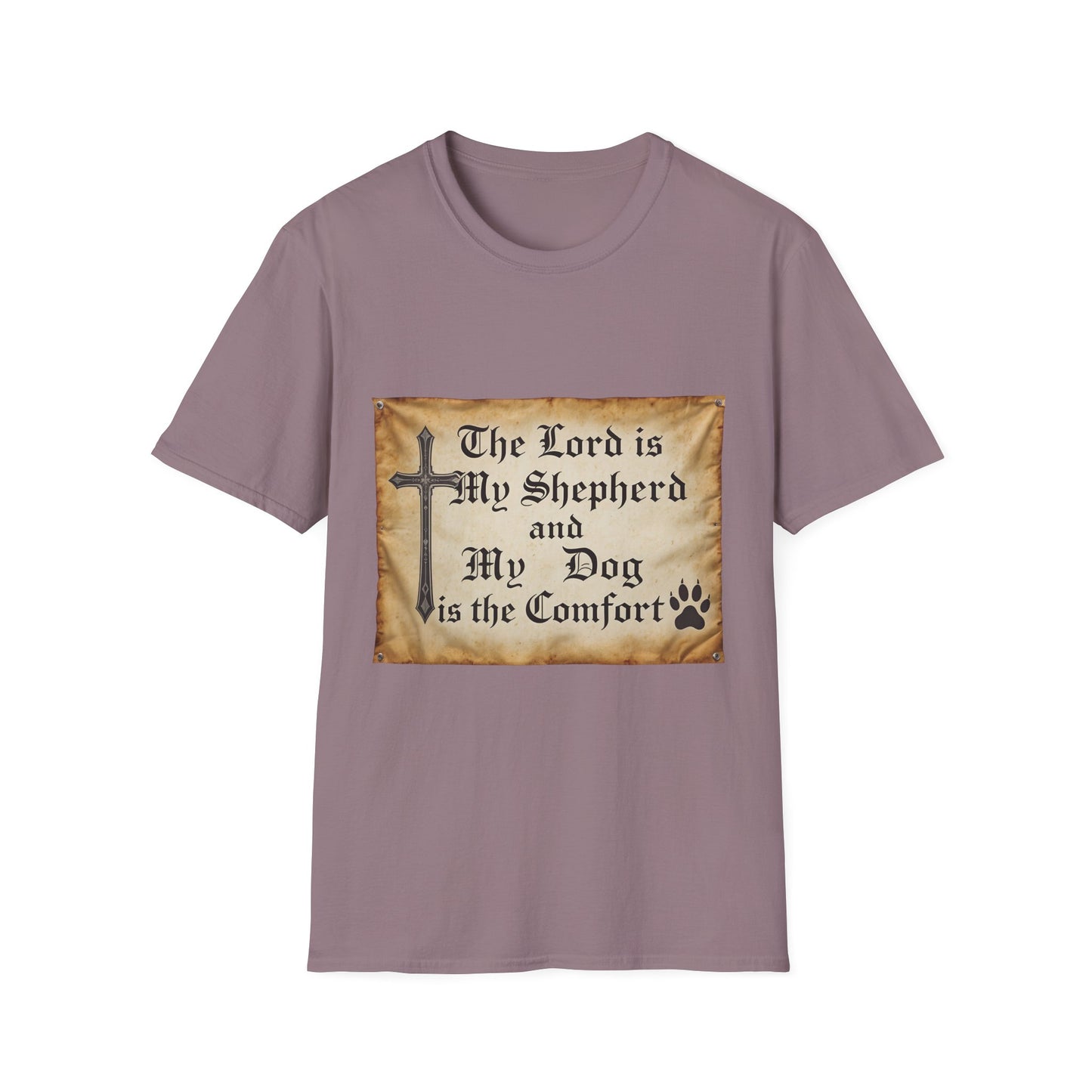 The Lord Is My Shepherd And My Dog Is Them Comfort T-Shirt