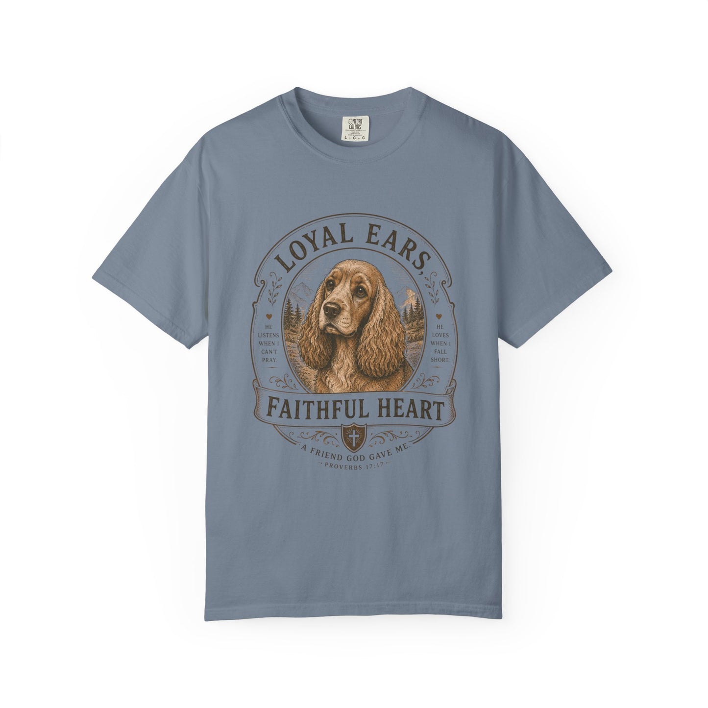 Cocker Spaniel — Loyal Ears, Faithful Heart T-Shirt