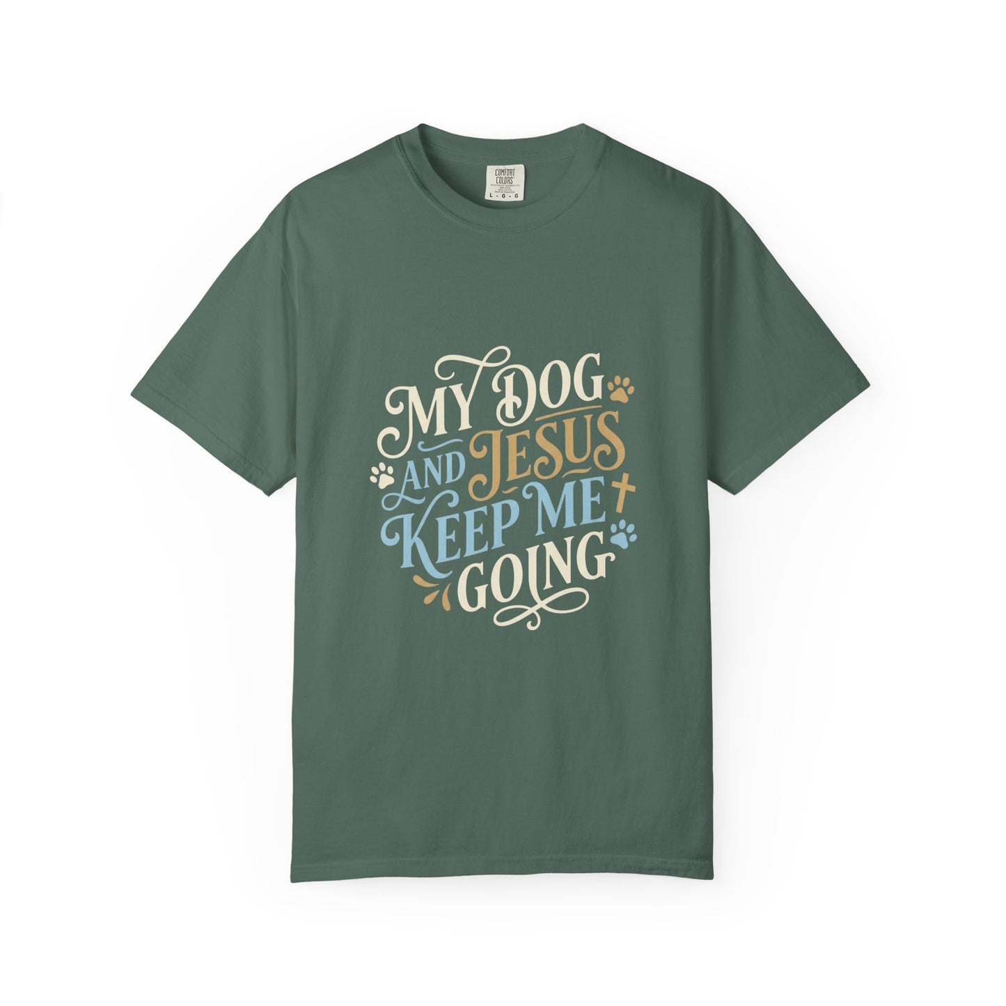 My Dog And Jesus Keep Me Going T-Shirt