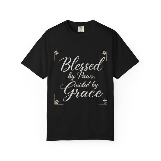 Blessed By Paws Guided By Grace T-Shirt