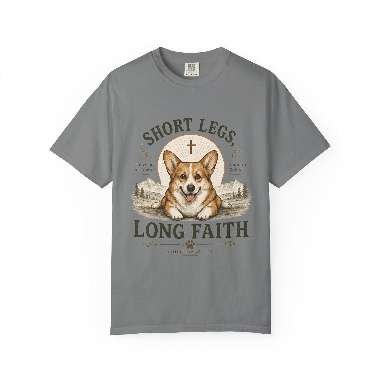 Corgi — Short Legs, Long Faith T-Shirt