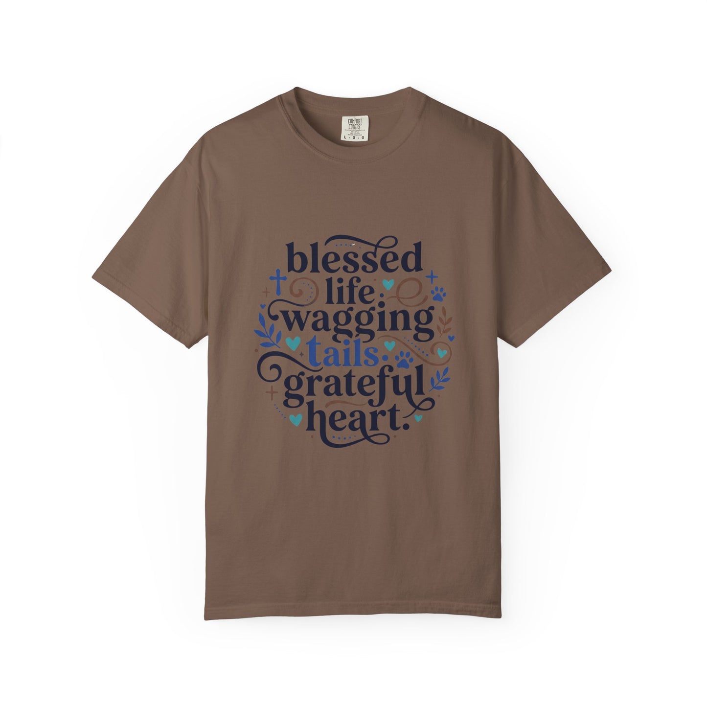 Blessed Life Wagging Tails Grateful Heart T-Shirt
