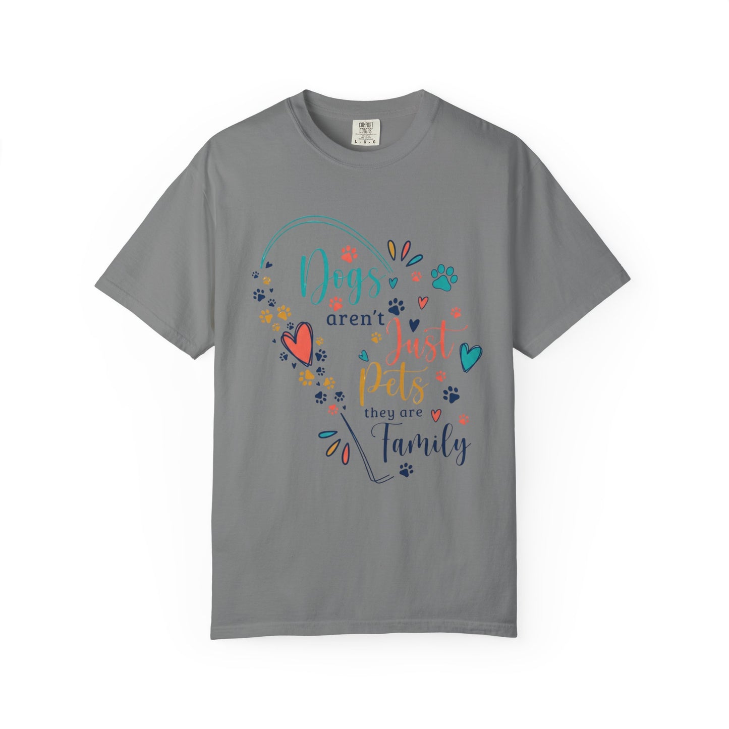 Dog's Aren't Just Pets T-Shirt