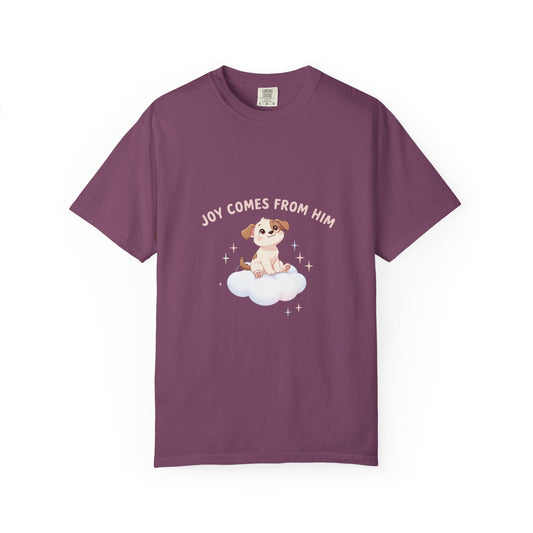 Joy Comes From Him T-Shirt