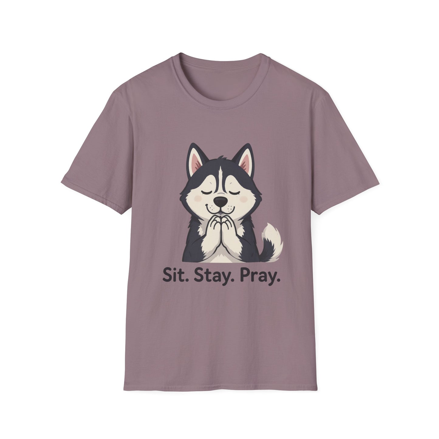 Sit Stay Pray Husky T-Shirt