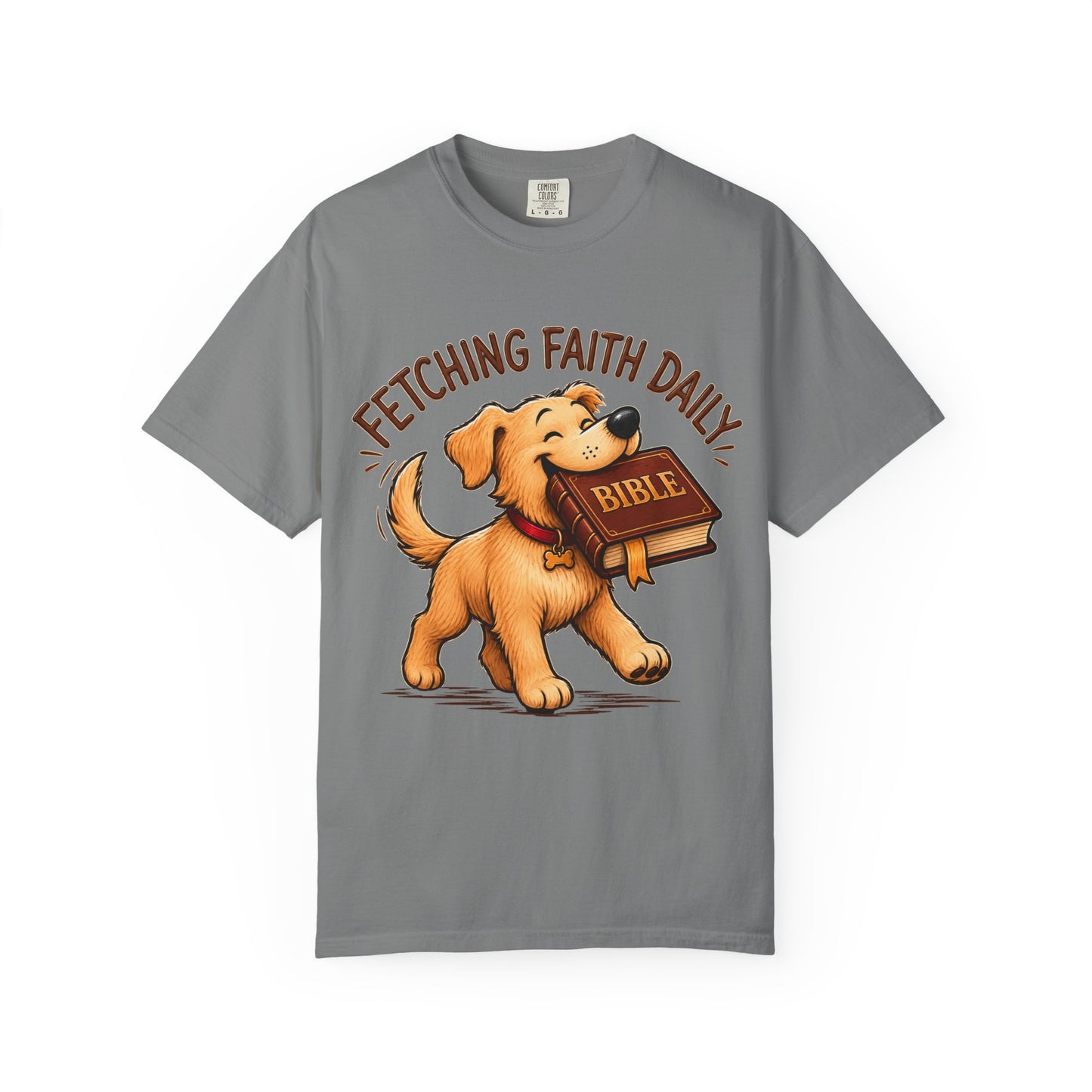 Fetching Faith Daily T-Shirt