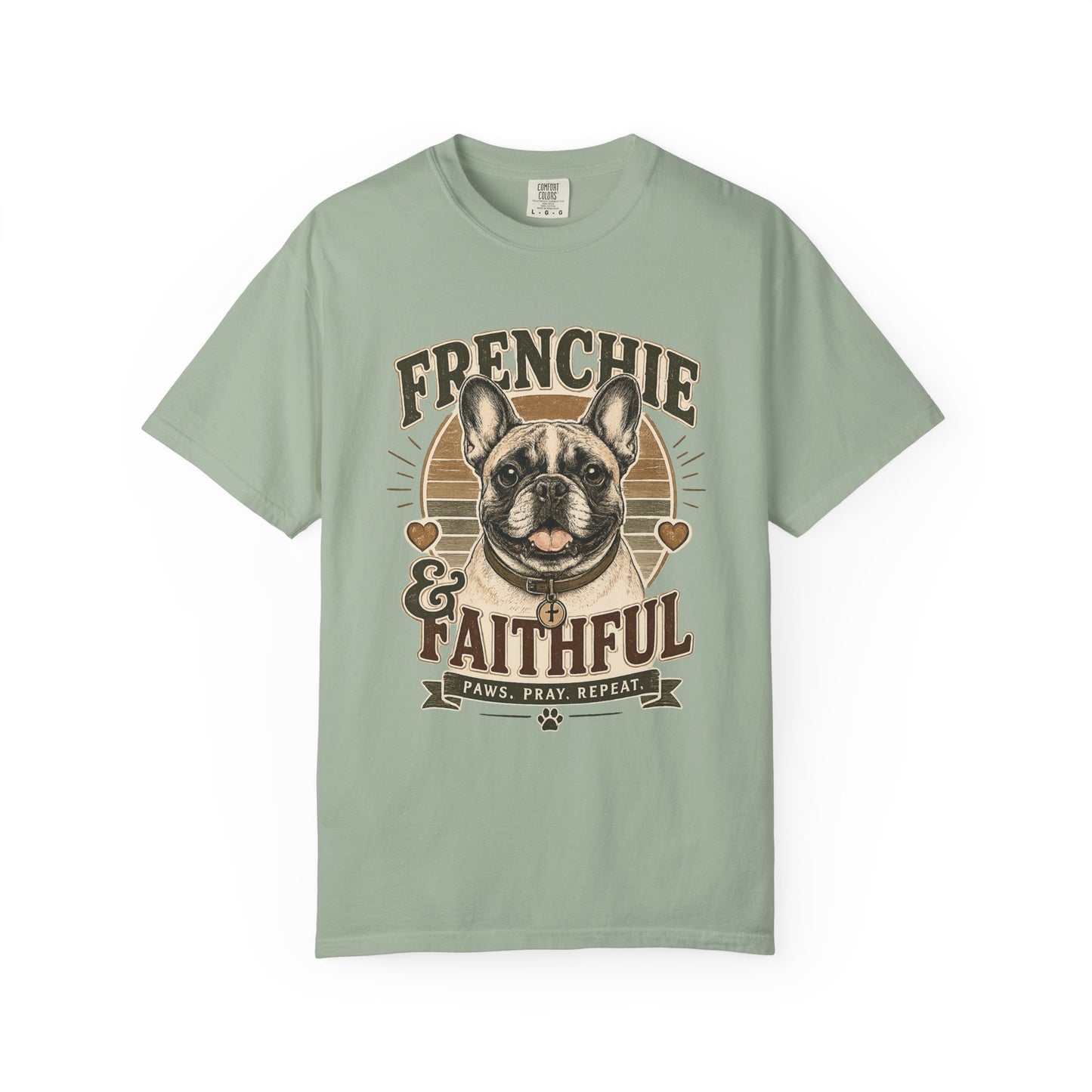 French Bulldog — Frenchie & Faithful T-Shirt