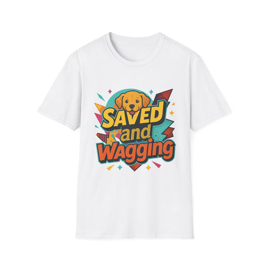 Saved And Wagging T-Shirt
