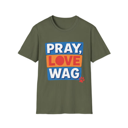 Pray Love Wag T-Shirt