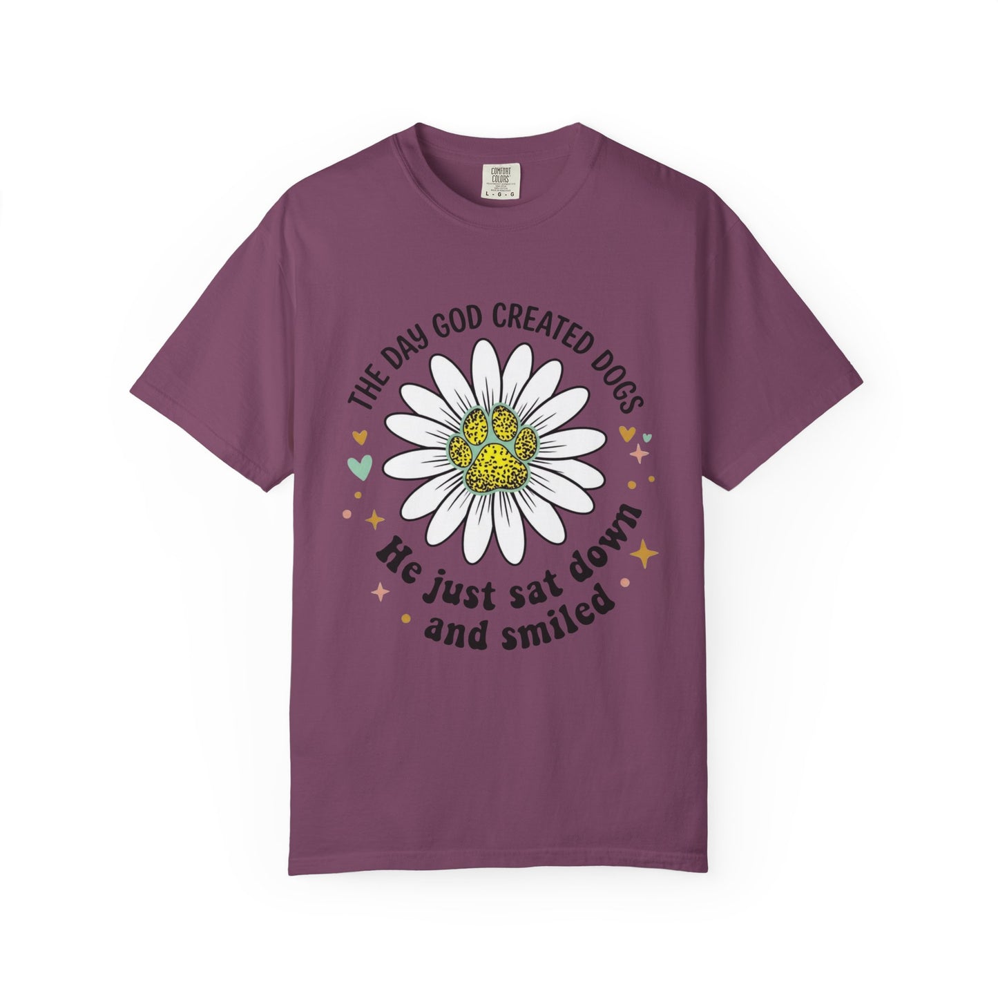 The Day God Created Dogs T-Shirt
