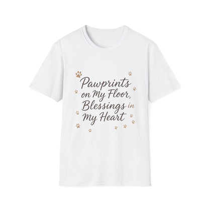 Pawprints On My Floor Blessings In My Heart T-Shirt