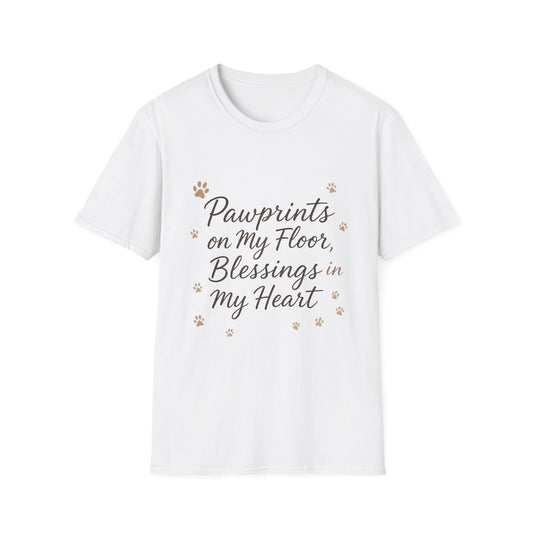 Pawprints On My Floor Blessings In My Heart T-Shirt