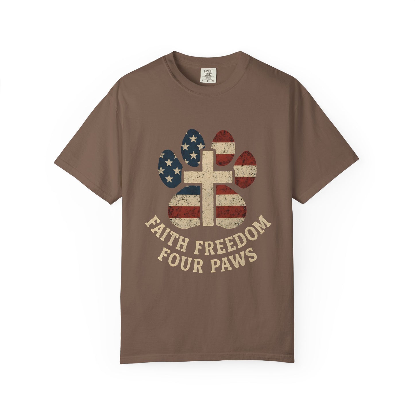 Faith Freedom And Four Paws T-Shirt