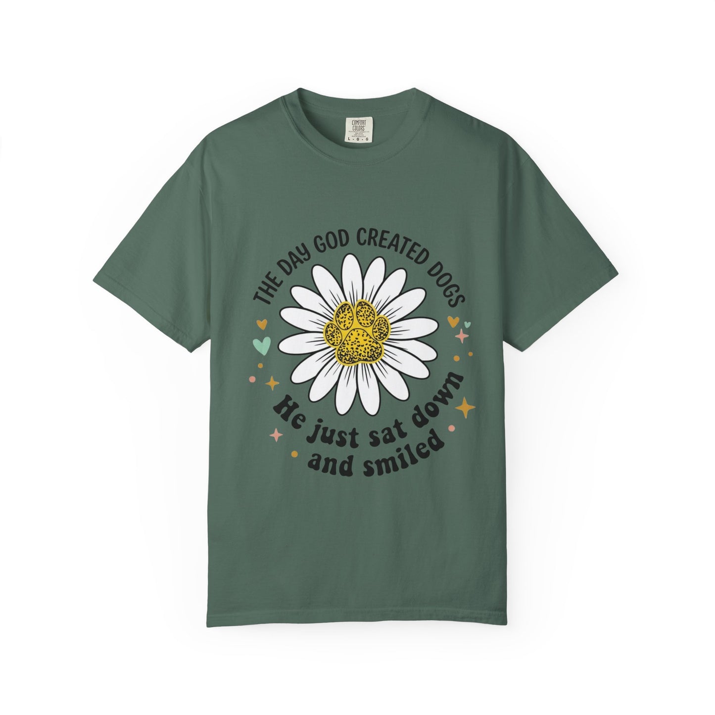 The Day God Created Dogs 2 T-Shirt