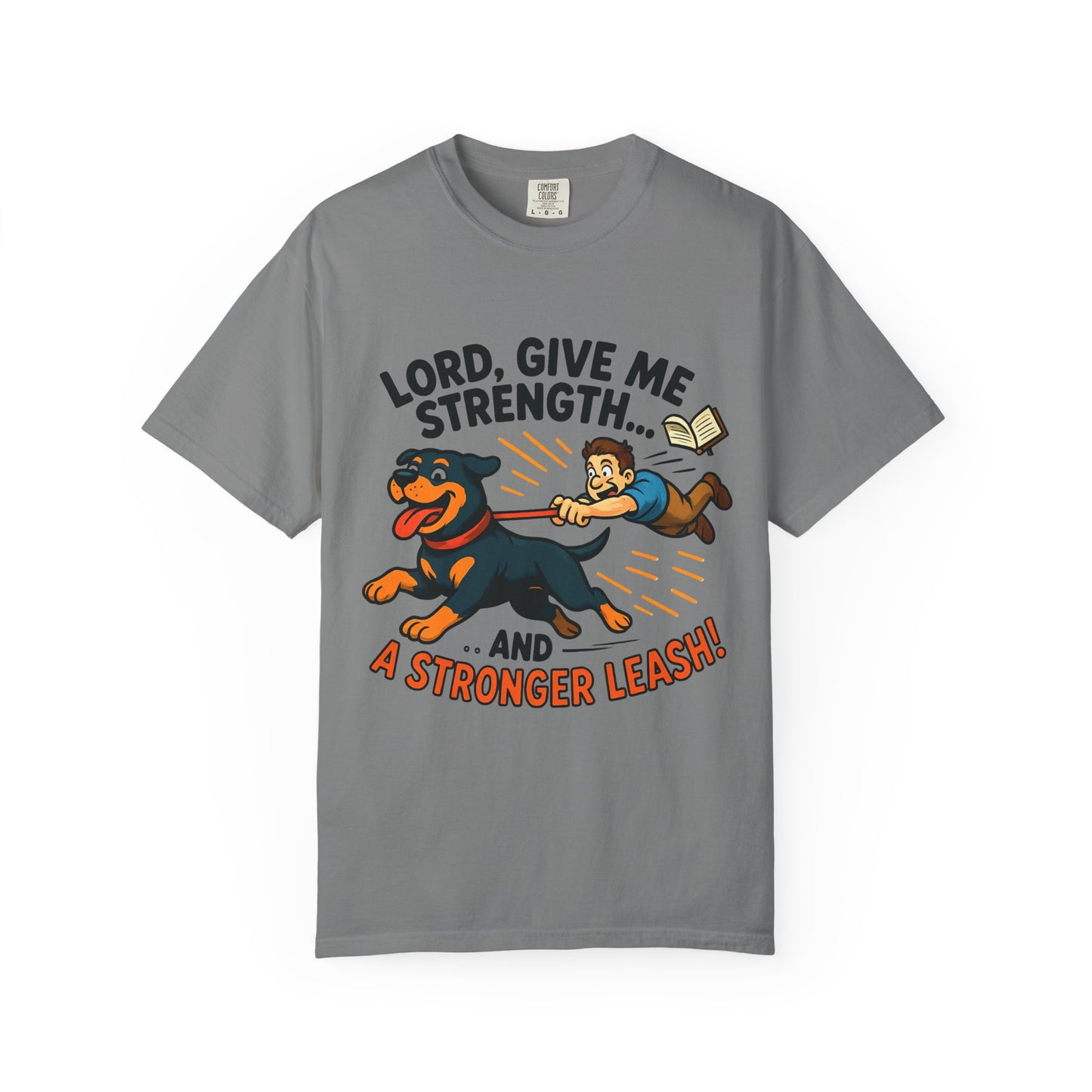 Lord Give Me Strength T-Shirt