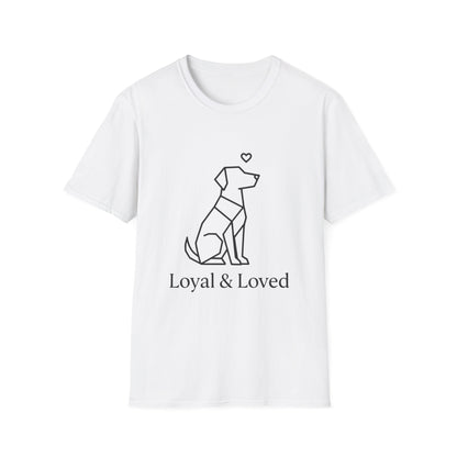 Loyal And Loved T-Shirt