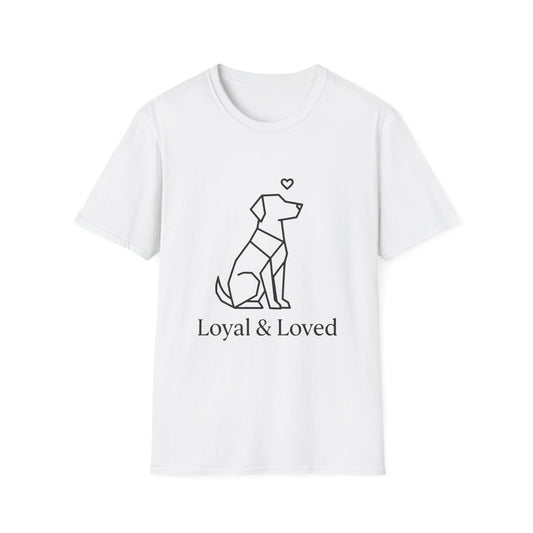 Loyal And Loved T-Shirt