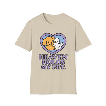 Heaven Holds My Pet T-Shirt