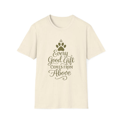 Every Good Gift Comes From Above T-Shirt