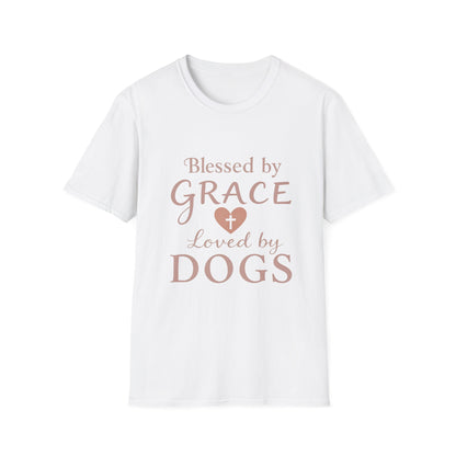 Blessed By Grace Loved By Dogs T-Shirt