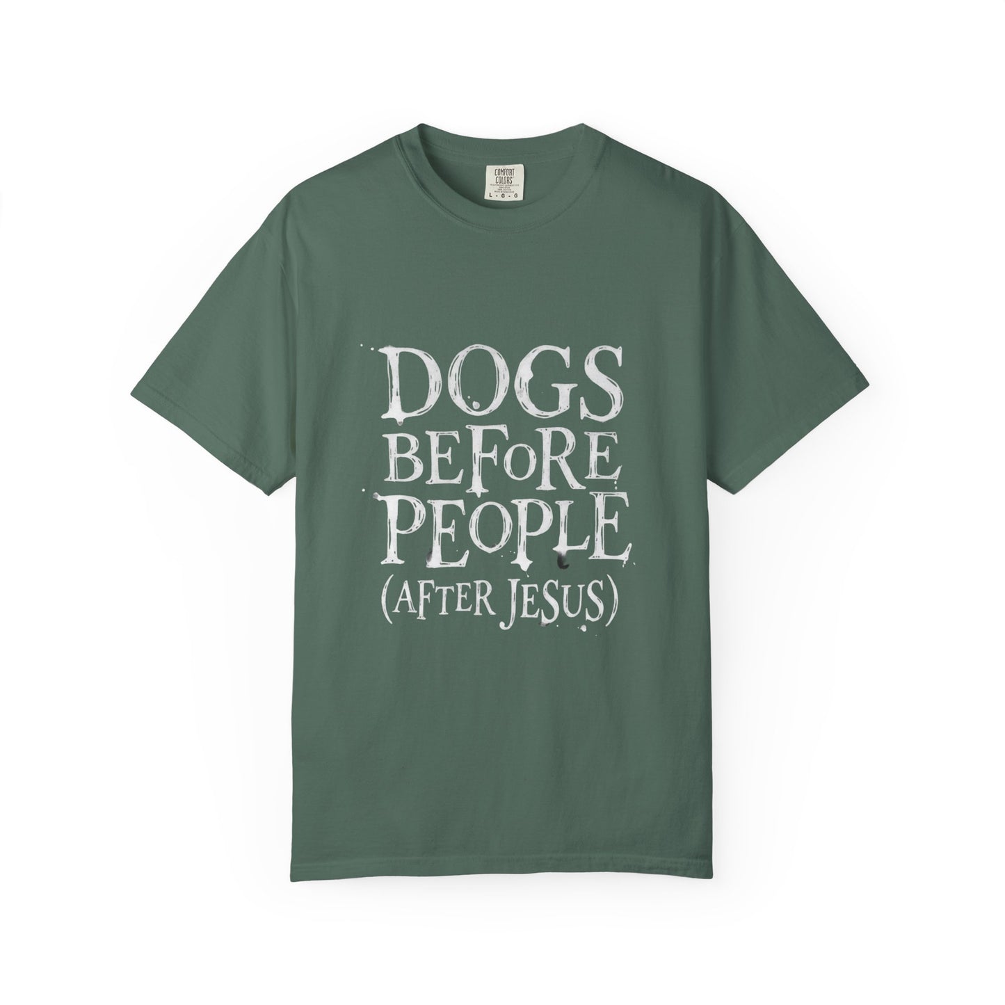Dogs Before People After Jesus T-Shirt