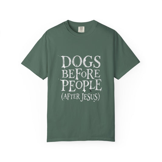 Dogs Before People After Jesus T-Shirt