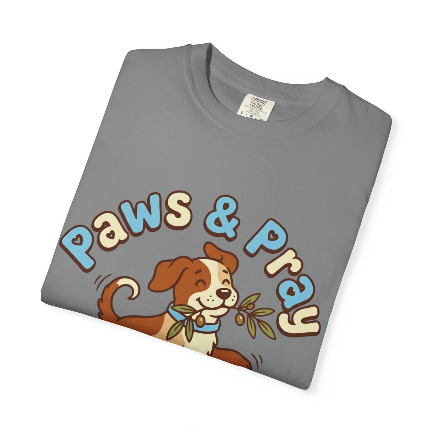Paws & Pray T-Shirt