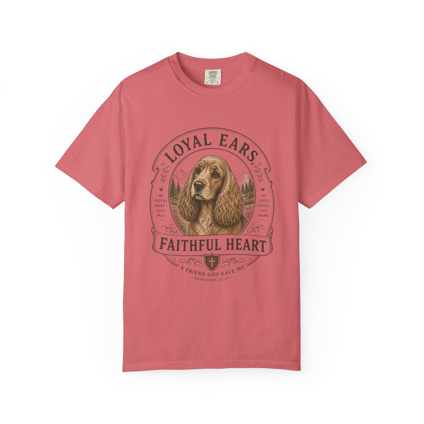 Cocker Spaniel — Loyal Ears, Faithful Heart T-Shirt