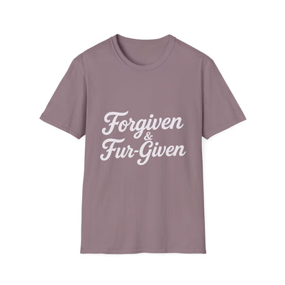 Forgiven & Fur-Given T-Shirt