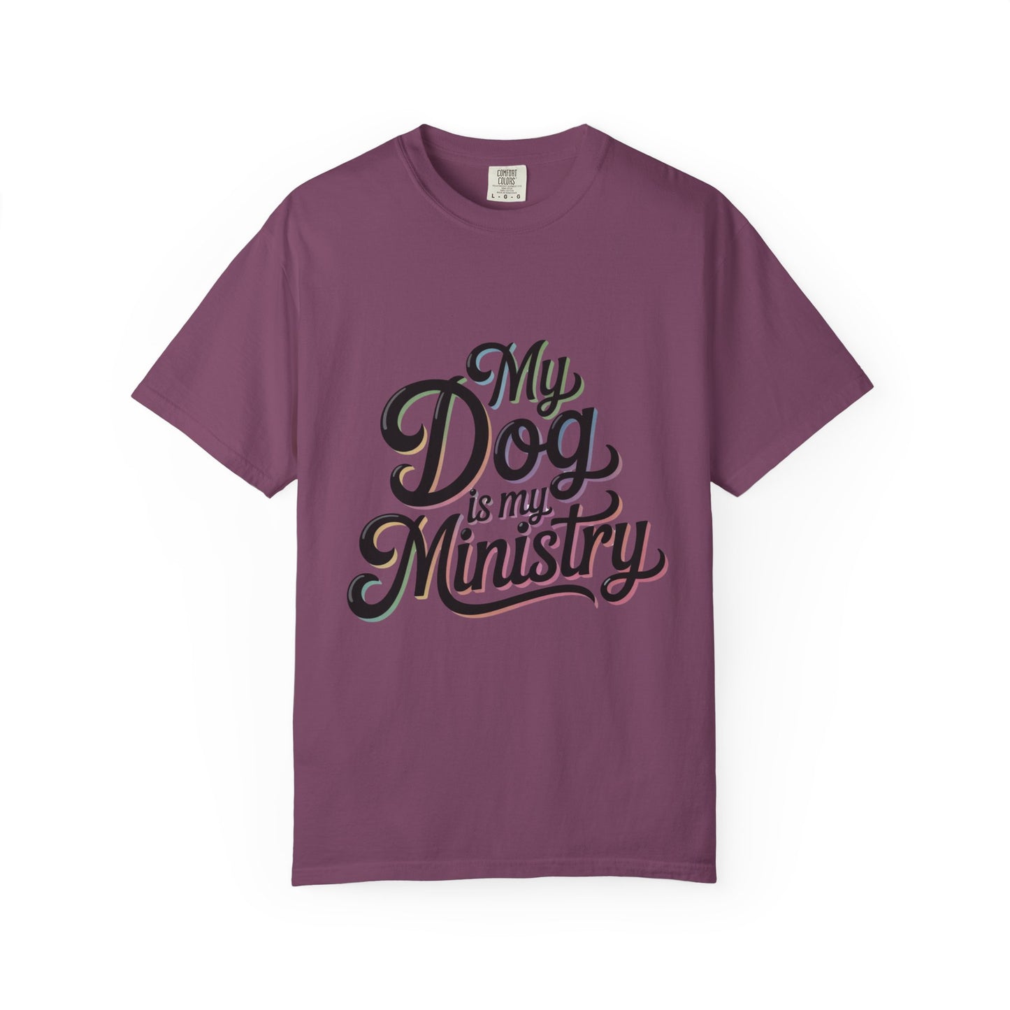 My Dog Is My Ministry T-Shirt