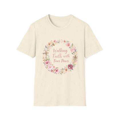 Walking By Faith With Four Paws Floral Wreath T-Shirt