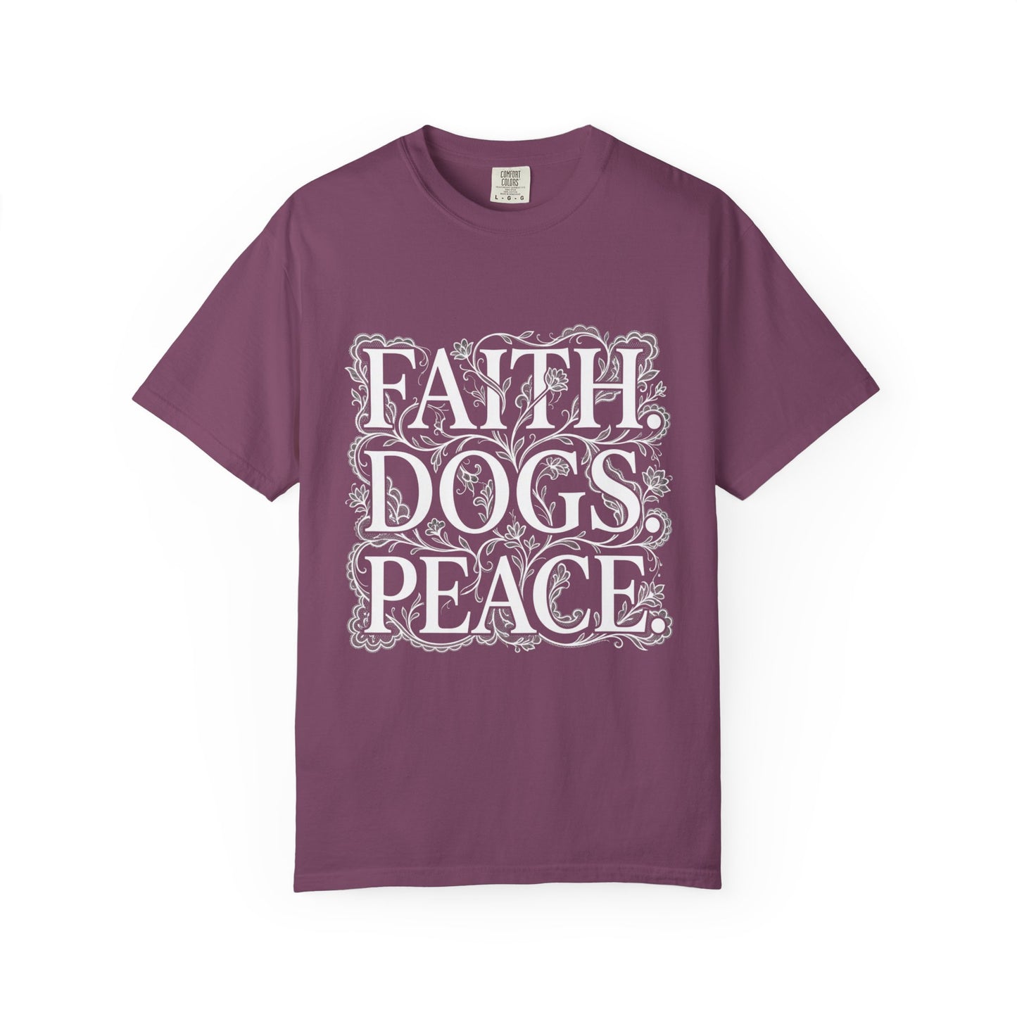 Faith Dogs Peace  T-Shirt