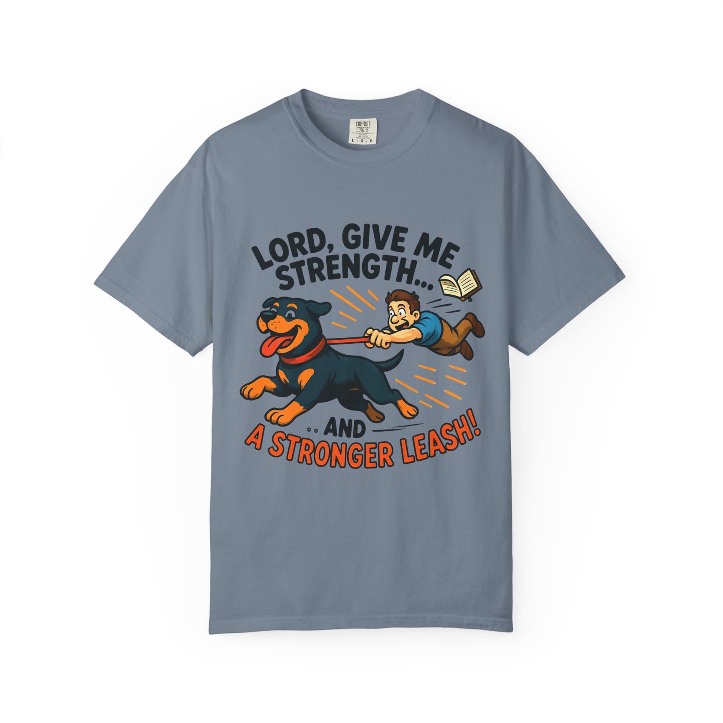 Lord Give Me Strength T-Shirt