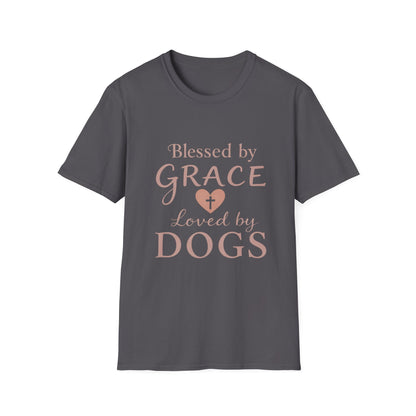 Blessed By Grace Loved By Dogs T-Shirt